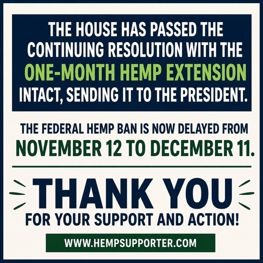 BREAKING: Congress Sends Hemp Extension to the President